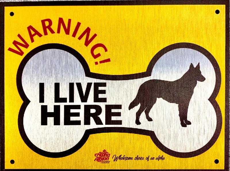 Caution/ Warning Aluminium Composite Sign Board  "I LIVE HERE"