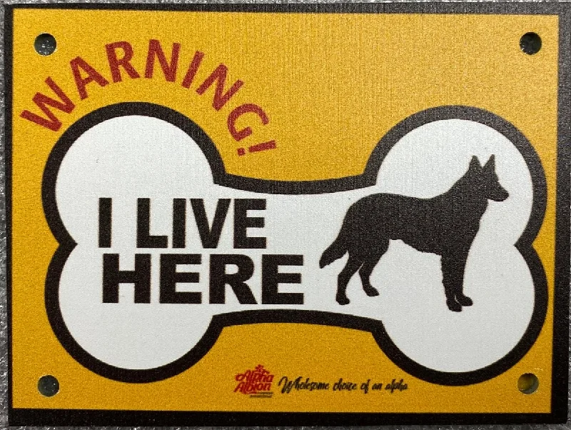 Caution/ Warning Aluminium Composite Small Sign Board  "General- I LIVE HERE"