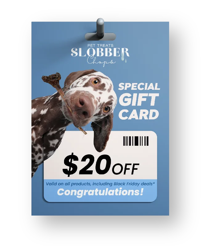 GIFT CARD SLOBBER